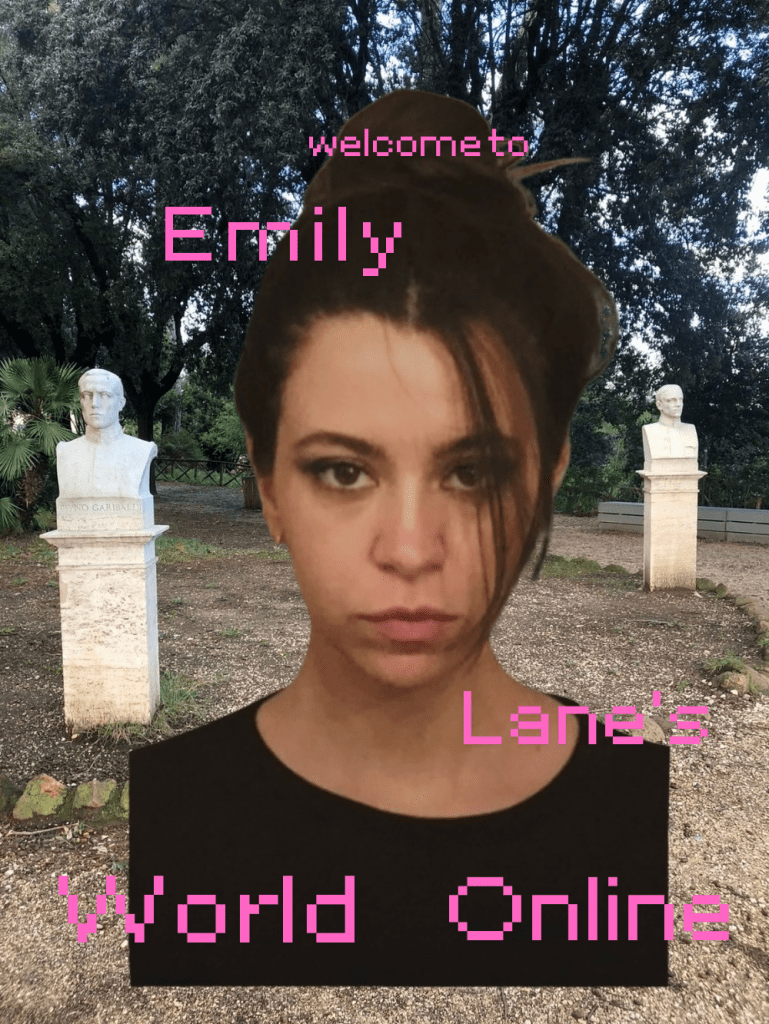 A digital collage featuring a woman with a serious expression, labeled 'Emily Lane's World Online' in pink block letters, with two white bust statues in a garden setting in the background.